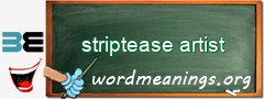 WordMeaning blackboard for striptease artist